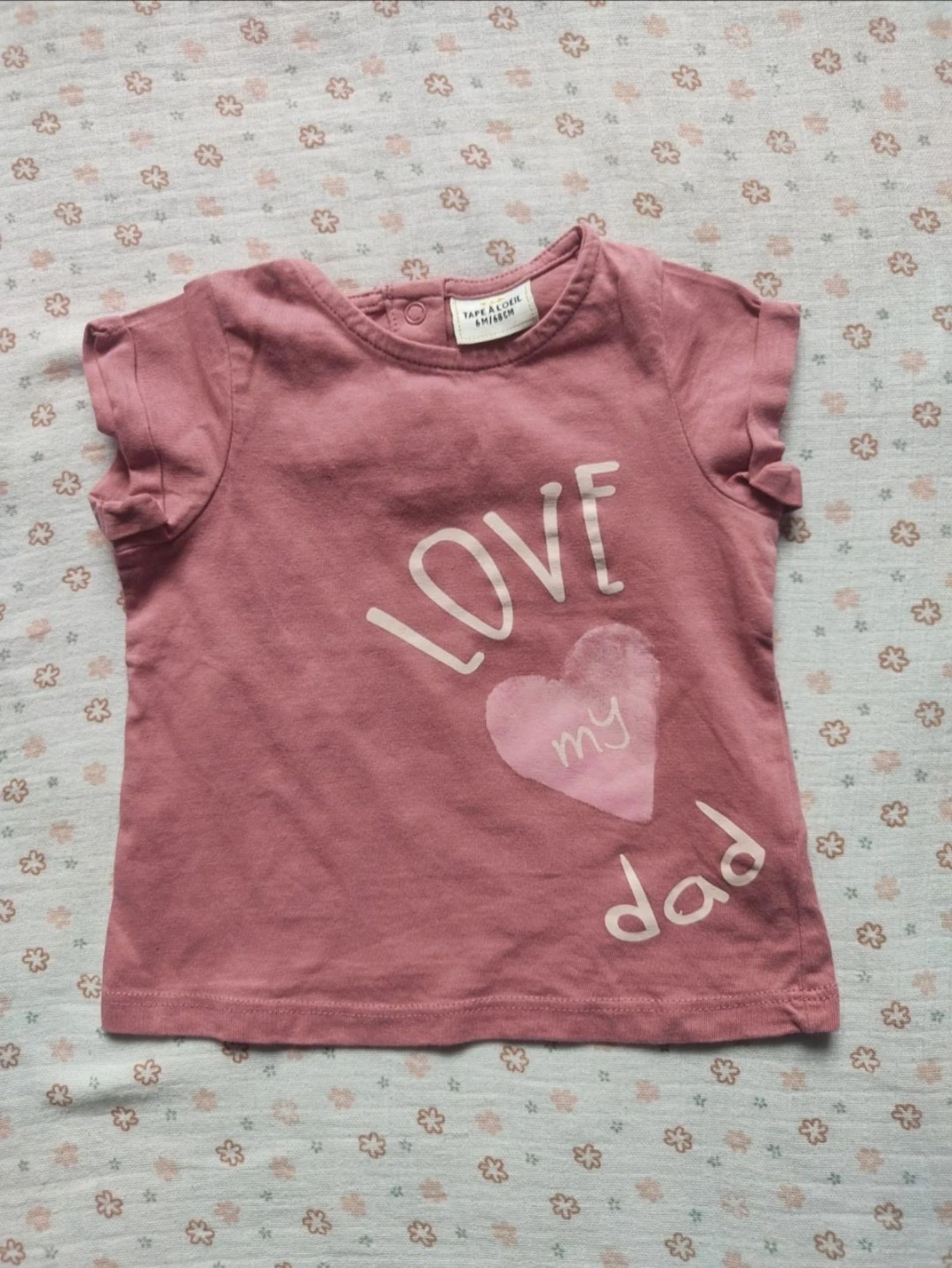 Tee-shirt "Love my dad" TAO - Taille 6 mois - Très bon état